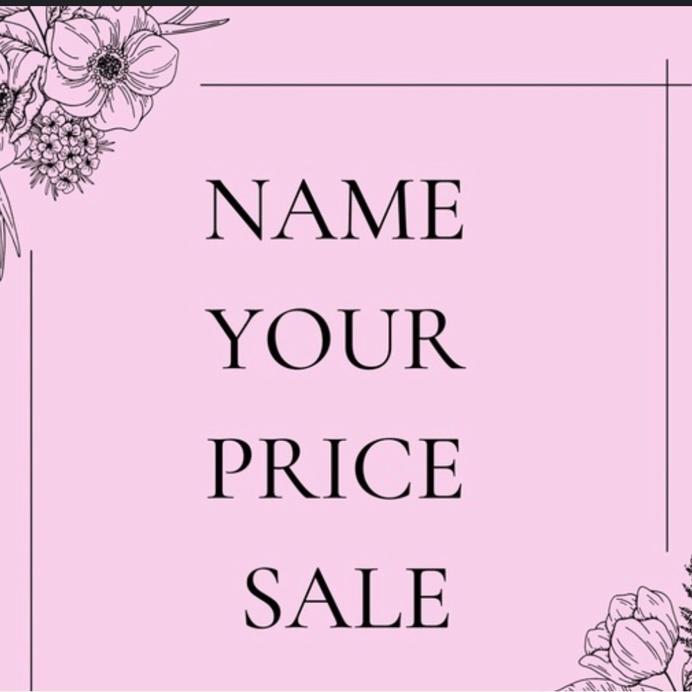 NEED TO SELL OUT. Tell me what you want to spend.